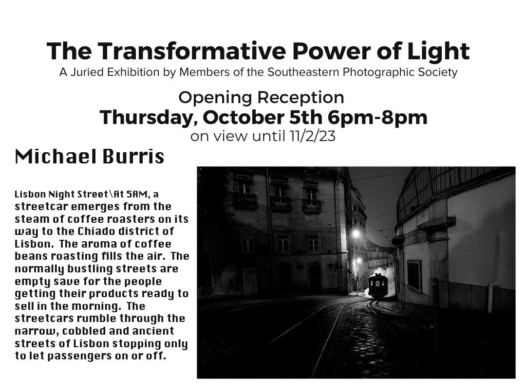 The Transformative Power of Light - Southeastern Photographic Society Exhibition